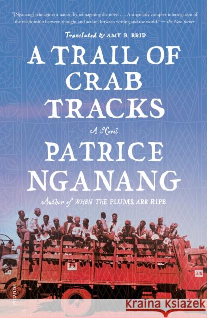 A Trail of Crab Tracks Nganang, Patrice 9781250872784 St Martin's Press - książka