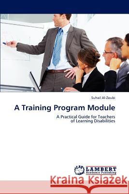 A Training Program Module Suhail Al-Zoubi 9783846599471 LAP Lambert Academic Publishing - książka