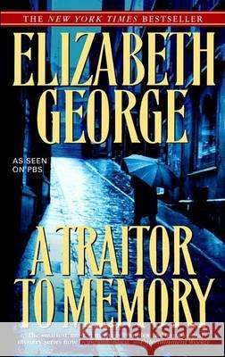 A Traitor to Memory Elizabeth A. George 9780553386011 Bantam - książka