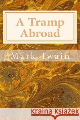 A Tramp Abroad Mark Twain 9781495416859 Createspace - książka