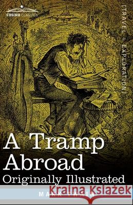 A Tramp Abroad: Originally Illustrated Mark Twain 9781646793372 Cosimo Classics - książka