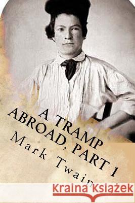 A Tramp abroad, part 1 Ballin, G-Ph 9781540742391 Createspace Independent Publishing Platform - książka