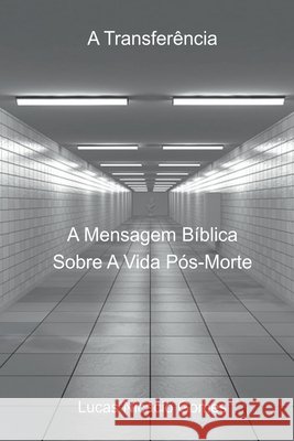 A Transfer?ncia Gomes Lucas 9786553928138 Clube de Autores - książka