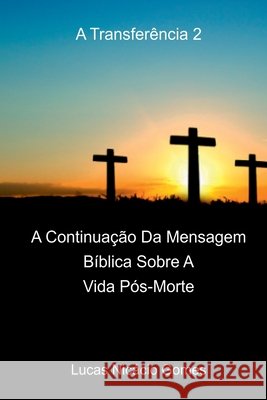 A Transfer?ncia 2 Gomes Lucas 9786526607206 Clube de Autores - książka