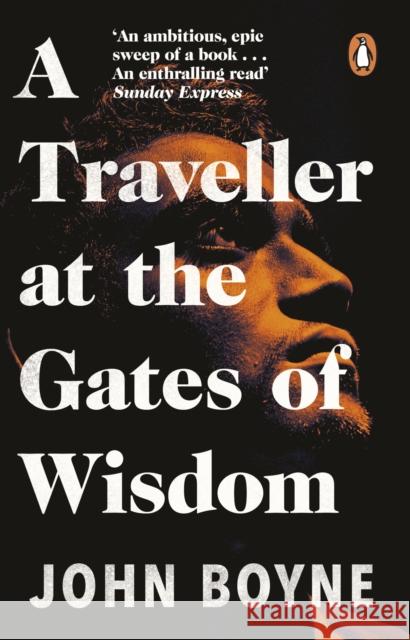 A Traveller at the Gates of Wisdom John Boyne 9781784164188 Transworld Publishers Ltd - książka