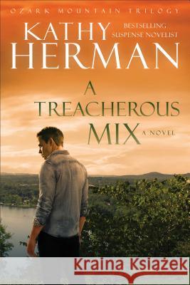 A Treacherous Mix Kathy Herman 9780764234743 Bethany House Publishers - książka