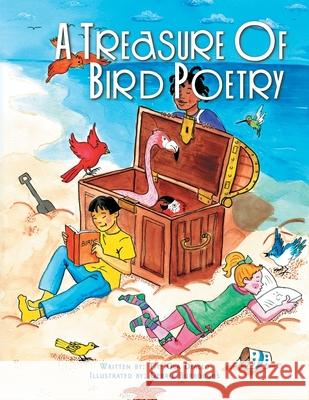 A Treasure Of Bird Poetry Titi Ola Diallo Derrie Burroughs 9781436321761 Xlibris Us - książka