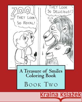A Treasure of Smiles Coloring Book: Book Two CM Father Alfred R. Pehrsson 9781981562183 Createspace Independent Publishing Platform - książka