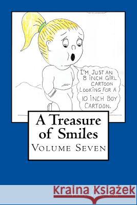 A Treasure of Smiles: Volume Seven CM Father Alfred R. Pehrsson 9781984380944 Createspace Independent Publishing Platform - książka