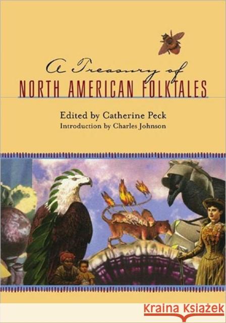 A Treasury of North American Folk Tales Peck, Catherine E. 9780393047417 W. W. Norton & Company - książka