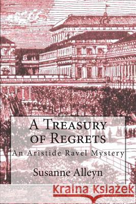 A Treasury of Regrets Susanne Alleyn 9781503203617 Createspace - książka