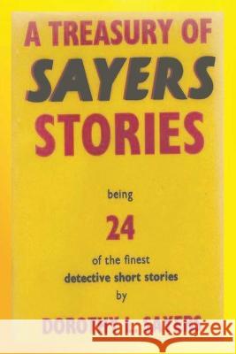 A Treasury of Sayers Stories Dorothy L. Sayers 9781774640920 Must Have Books - książka