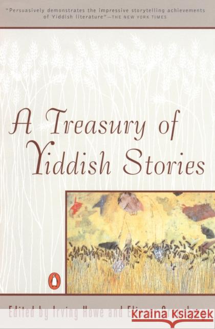 A Treasury of Yiddish Stories: Revised and Updated Edition Irving Howe Eliezer Greenberg 9780140144192 Penguin Books - książka