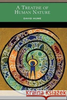 A Treatise of Human Nature David Hume 9781547096657 Createspace Independent Publishing Platform - książka