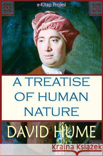 A Treatise of Human Nature Hume, David 9786256629387 E-Kitap Projesi & Cheapest Books - książka