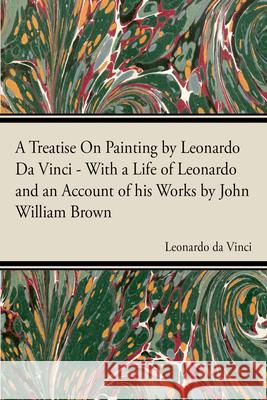 A Treatise on Painting Da Vinci, Leonardo 9781443731591 Saveth Press - książka