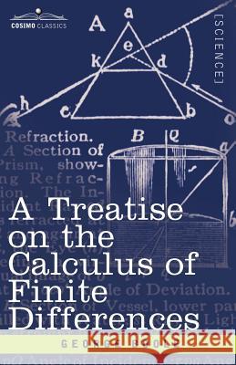 A Treatise on the Calculus of Finite Differences George Boole 9781602063044 Cosimo Classics - książka