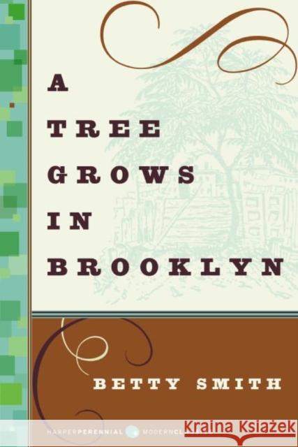 A Tree Grows in Brooklyn Betty Smith Anna Quindlen 9780061120077 HarperCollins Publishers - książka