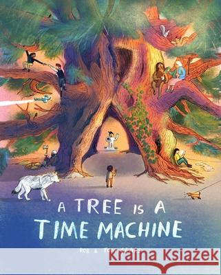A Tree Is a Time Machine Tom Sears Rob Sears 9781510231641 Laurence King - książka