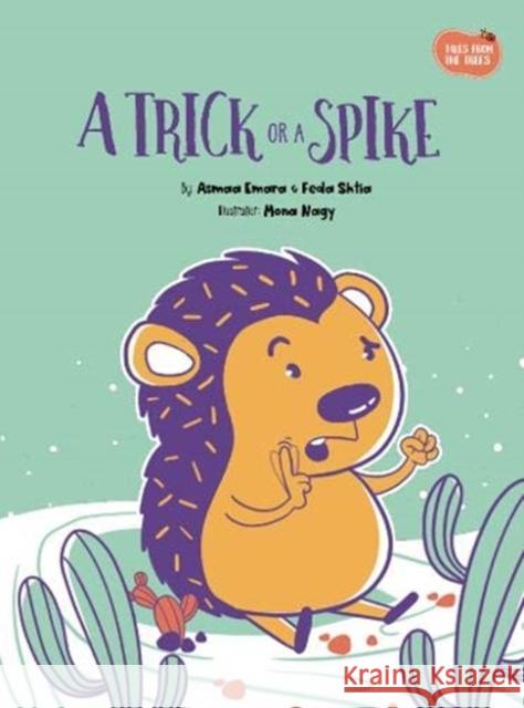 A Trick or a Spike  9781913509057 SUNONO PUBLISHING LTD - książka