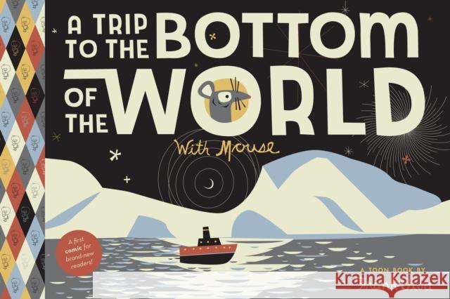 A Trip to the Bottom of the World with Mouse Frank Viva 9781943145232 Astra Publishing House - książka