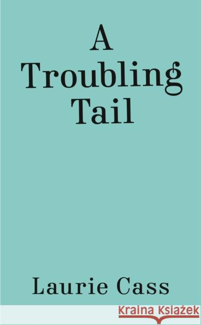 A Troubling Tail Laurie Cass 9780593547427 Berkley Books - książka