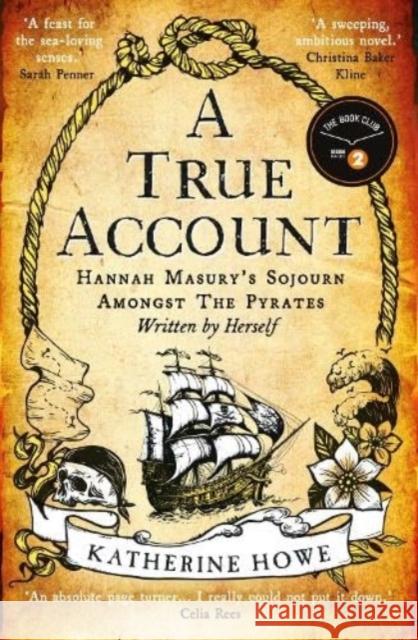 A True Account: A Radio 2 Book Club Pick for Autumn 2023! Katherine Howe 9780861547456 Oneworld Publications - książka