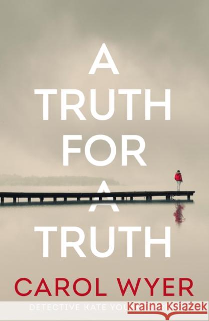 A Truth for a Truth Carol Wyer 9781662506130 Amazon Publishing - książka
