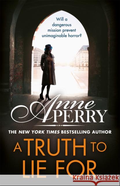 A Truth To Lie For (Elena Standish Book 4) Anne Perry 9781472275318 Headline Publishing Group - książka