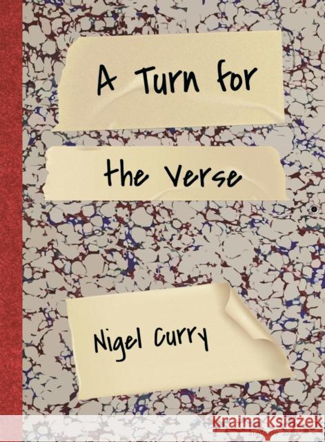 A Turn for the Verse Nigel Curry 9781903506479 Zymurgy Publishing - książka