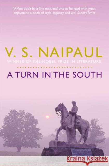 A Turn in the South V Naipaul 9780330522946 Pan Macmillan - książka