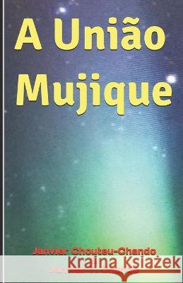 A União Mujique Tchouteu, Janvier 9798831588880 Independently Published - książka