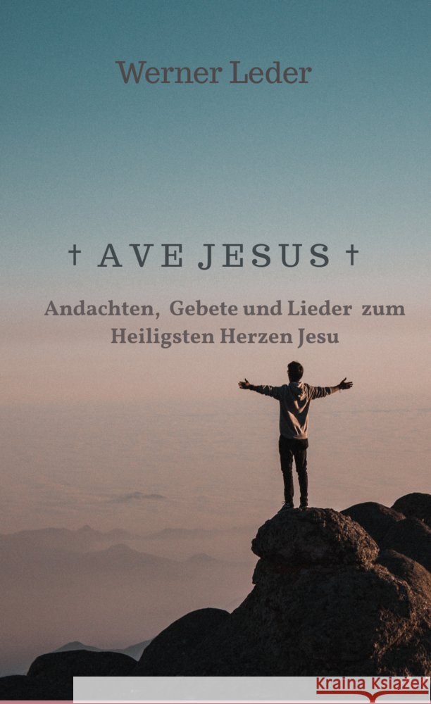 A V E  J E S U S Werner  Leder 9789403791807 Bookmundo Osiander - książka