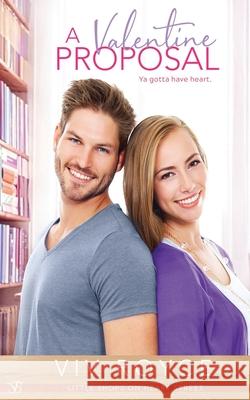 A Valentine Proposal VIV Royce 9781656708809 Independently Published - książka