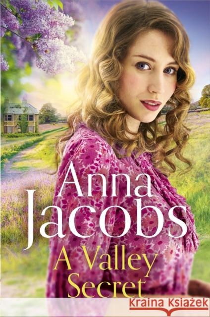 A Valley Secret: Book 2 in the uplifting new Backshaw Moss series Anna Jacobs 9781529353556 Hodder & Stoughton - książka