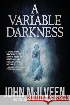 A Variable Darkness John McIlveen Tony Tremblay Izzy Lee 9781949140255 Haverhill House Publishing - książka