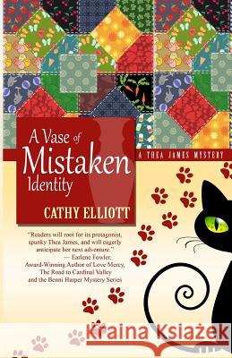 A Vase of Mistaken Identity Cathy Elliott 9781505875300 Createspace - książka