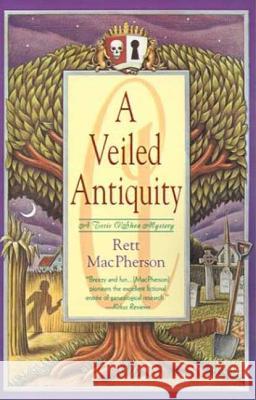 A Veiled Antiquity Rett MacPherson 9780312292492 St. Martin's Press - książka