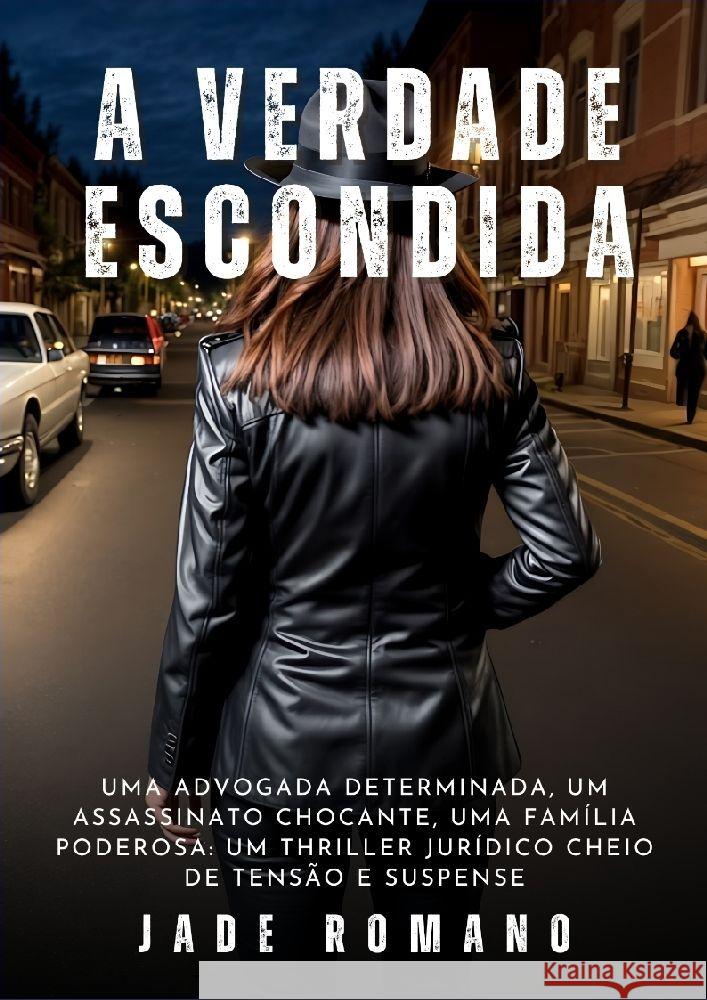 A Verdade Escondida Romano, Jade 9783384231062 Jade Romano - książka