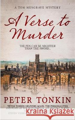 A Verse To Murder: A Tom Musgrave Mystery Peter Tonkin 9781693879517 Independently Published - książka