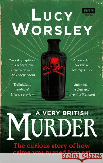 A Very British Murder Lucy Worsley 9781849906517 Ebury Publishing - książka