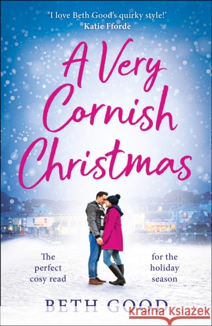 A Very Cornish Christmas Beth Good 9781787477438 Quercus Publishing - książka