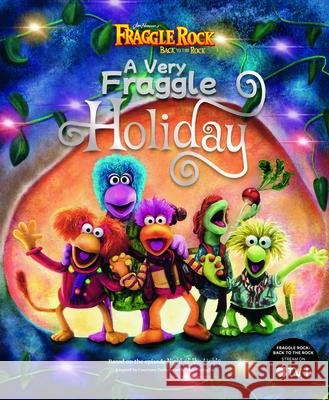 A Very Fraggle Holiday Courtney Carbone John Tartaglia 9781223189680 Paw Prints Publishing - książka