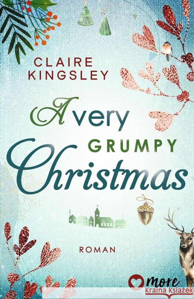 A very grumpy Christmas Kingsley, Claire 9783987510595 more ein Imprint von Aufbau Verlage - książka