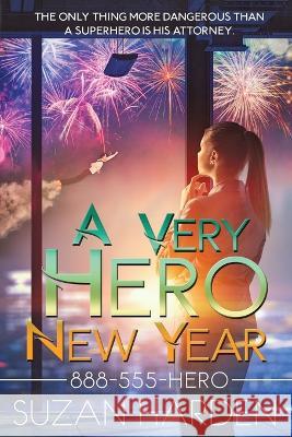 A Very Hero New Year Suzan Harden 9781649180216 Angry Sheep Publishing - książka