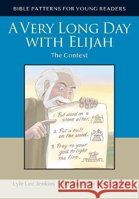 A Very Long Day with Elijah Lyle Lee Jenkins 9781956457155 Ltoj Press - książka