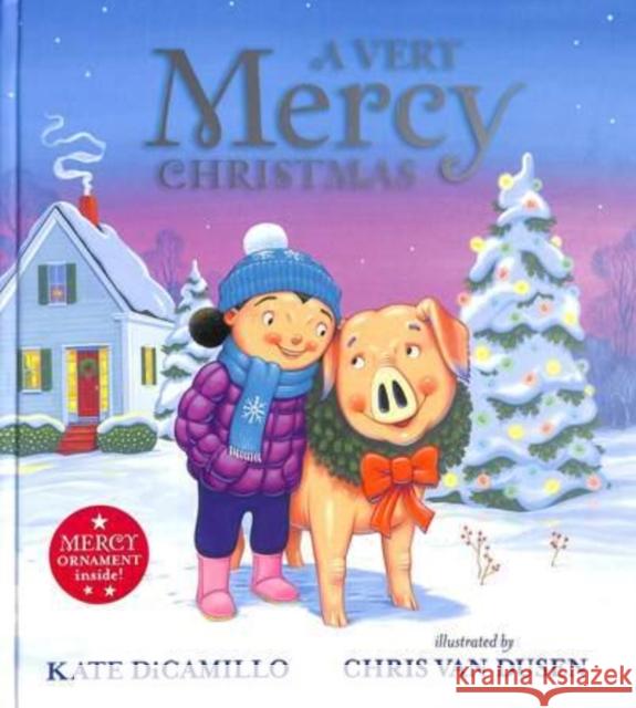 A Very Mercy Christmas Kate DiCamillo 9781529510058 Walker Books Ltd - książka