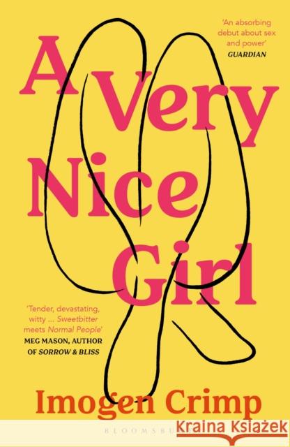 A Very Nice Girl Imogen Crimp 9781526628916 Bloomsbury Publishing PLC - książka