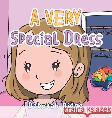 A Very Special Dress Deborah Ridge 9781669833758 Xlibris Au - książka