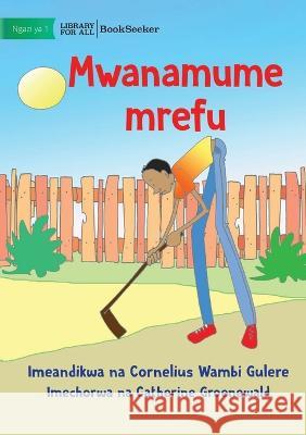 A Very Tall Man - Mwanamume mrefu Cornelius Wamb Catherine Groenewald 9781922876225 Library for All - książka